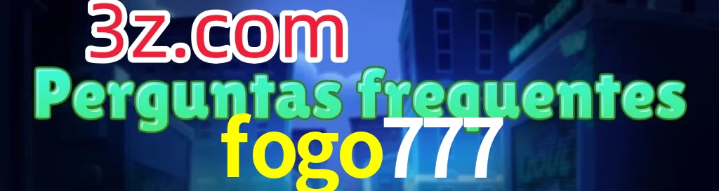fogo777